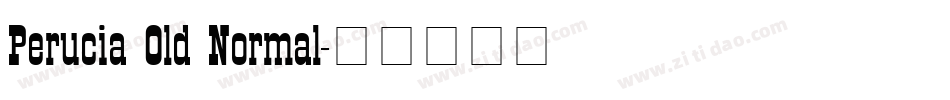 Perucia Old Normal字体转换